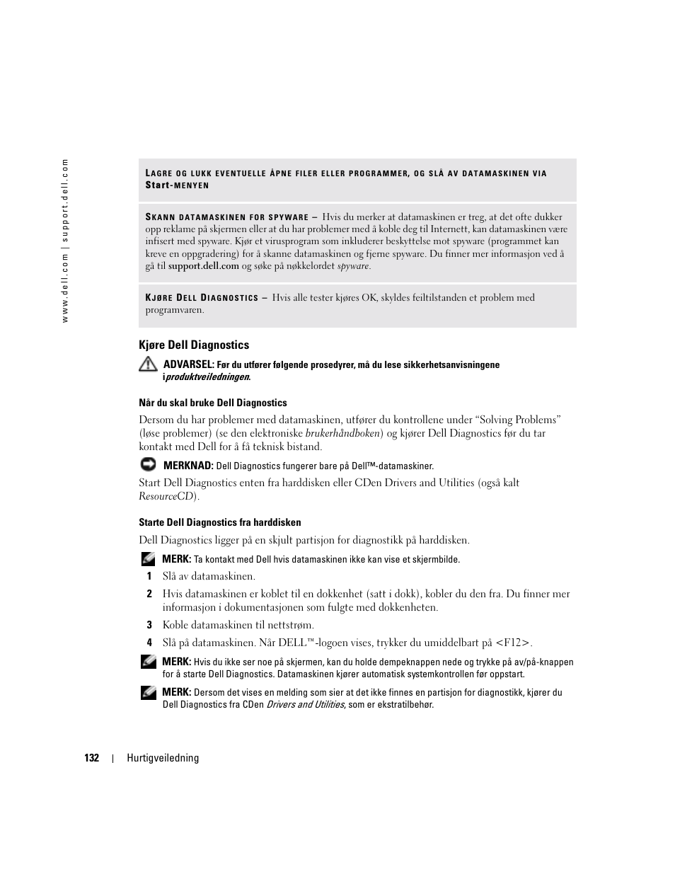 Kjøre dell diagnostics | Dell Latitude D410 User Manual | Page 132 / 248