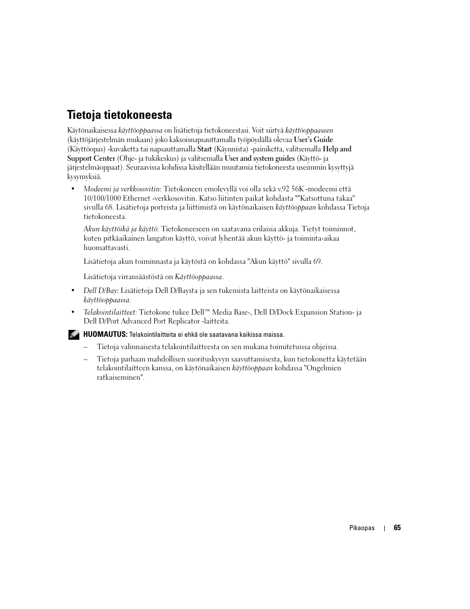 Tietoja tietokoneesta | Dell Latitude D410 User Manual | Page 65 / 248