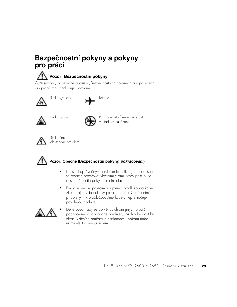 Bezpečnostní pokyny a pokyny pro práci, Pozor: bezpečnostní pokyny | Dell INSPIRON 2600 User Manual | Page 31 / 168