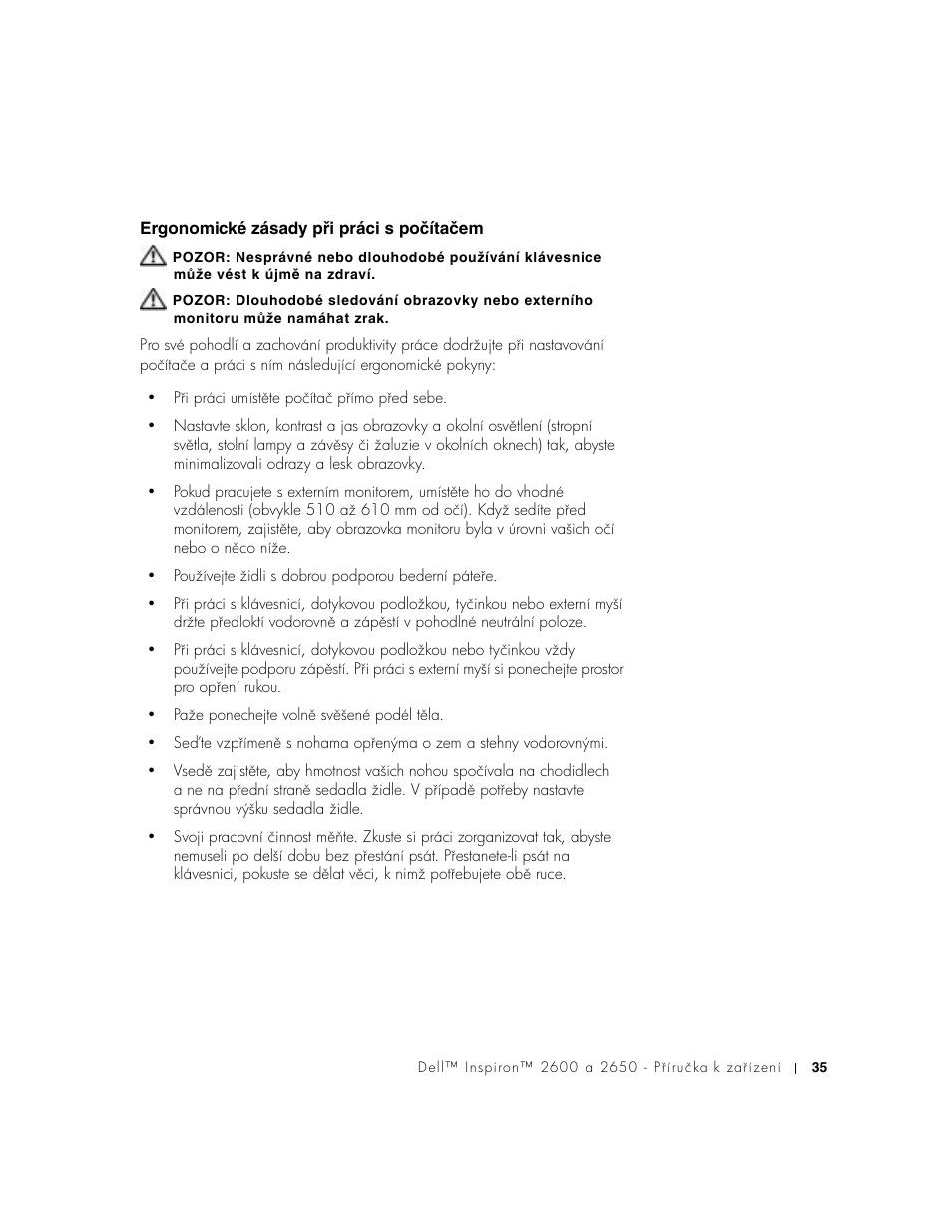 Ergonomické zásady při práci s počítačem, Ergonomické zásady pʔi práci s počítačem | Dell INSPIRON 2600 User Manual | Page 37 / 168