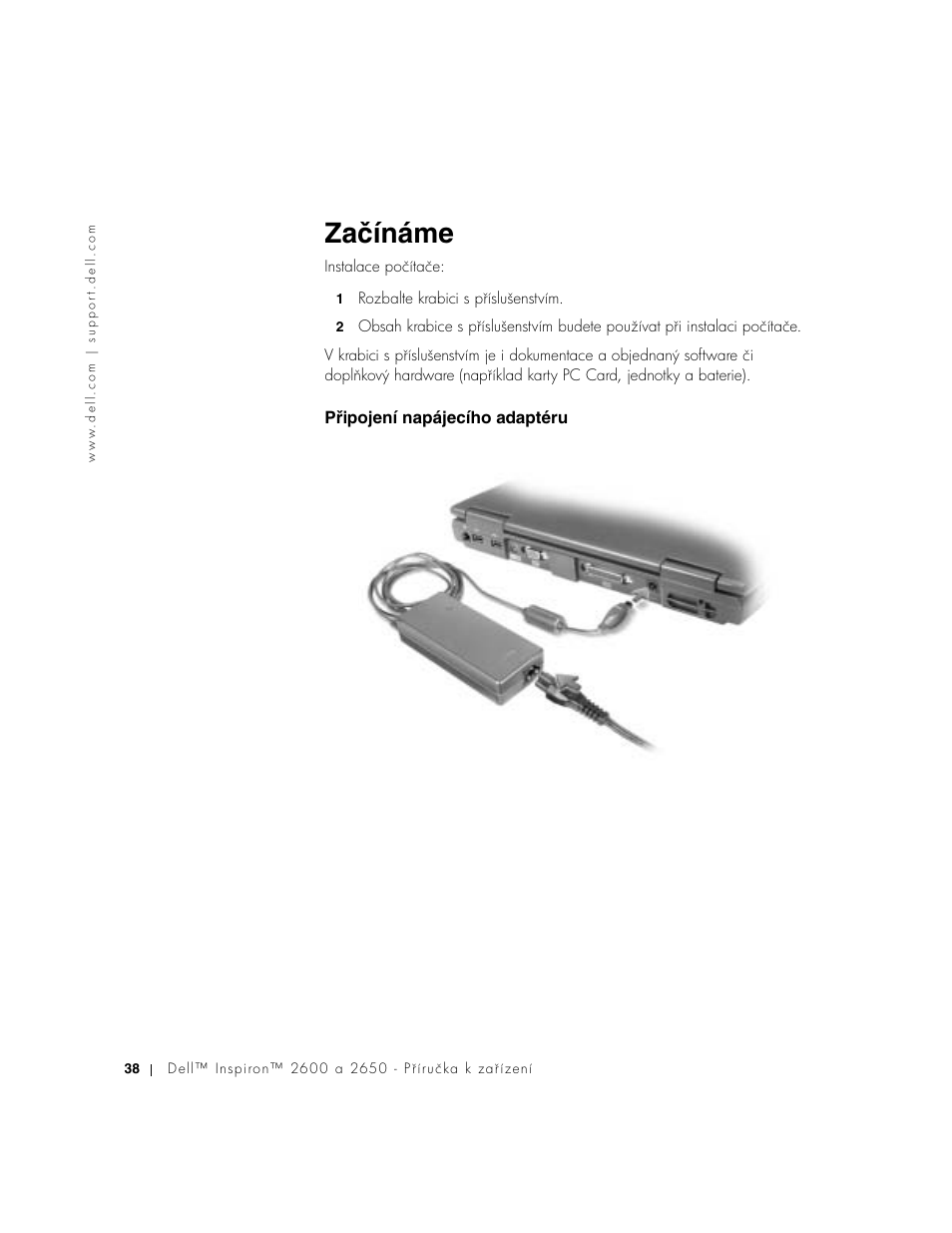 Začínáme, Připojení napájecího adaptéru, Pʔipojení napájecího adaptéru | Dell INSPIRON 2600 User Manual | Page 40 / 168