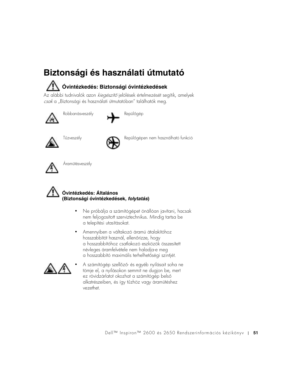 Biztonsági és használati útmutató, Óvintézkedés: biztonsági óvintézkedések | Dell INSPIRON 2600 User Manual | Page 53 / 168