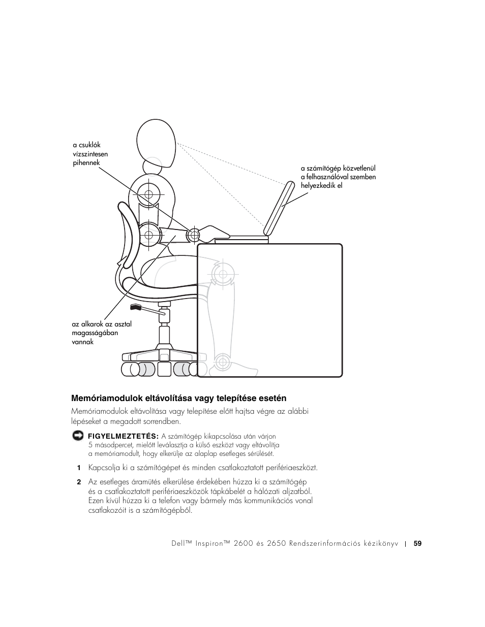 Memóriamodulok eltávolítása vagy telepítése esetén | Dell INSPIRON 2600 User Manual | Page 61 / 168