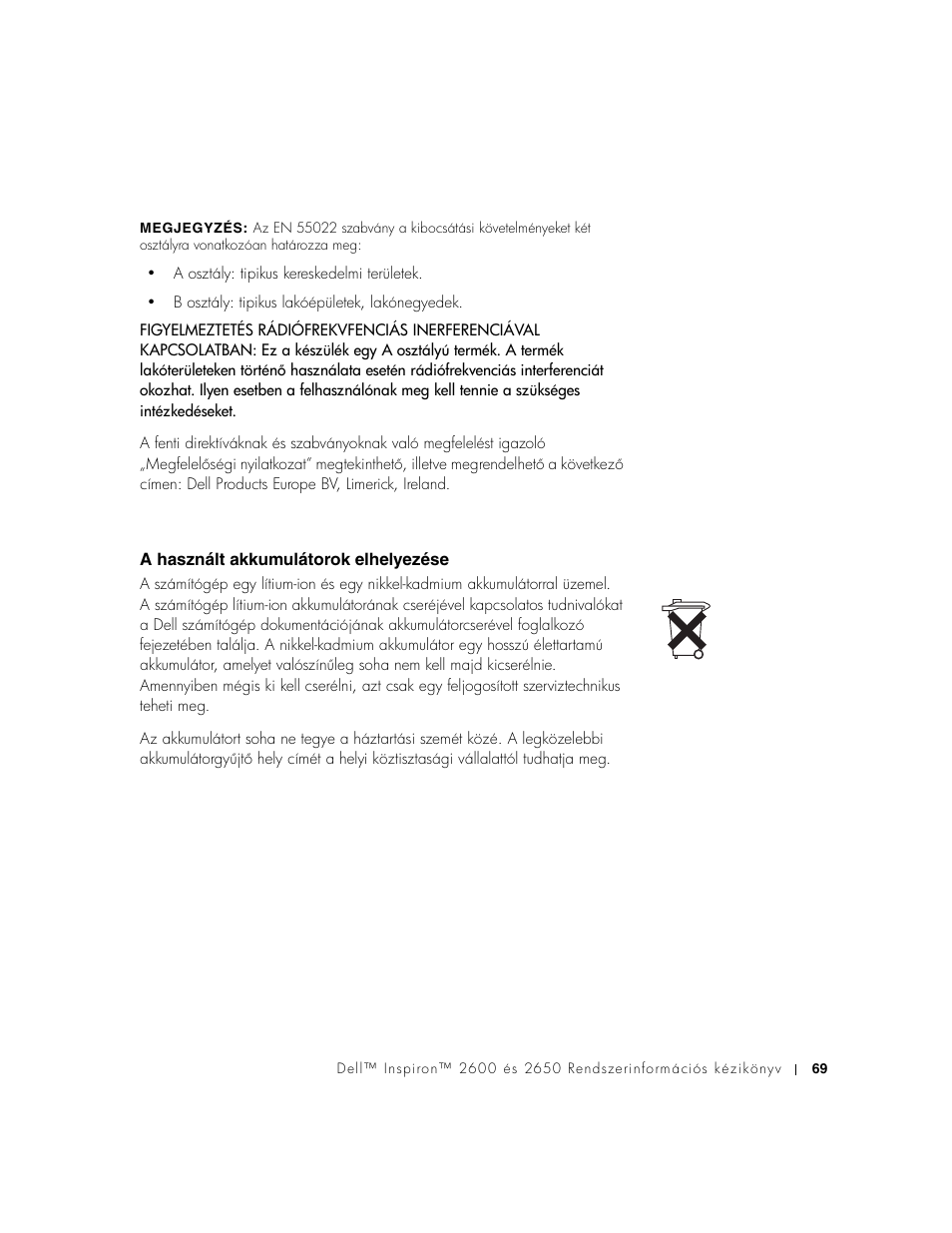 A használt akkumulátorok elhelyezése | Dell INSPIRON 2600 User Manual | Page 71 / 168