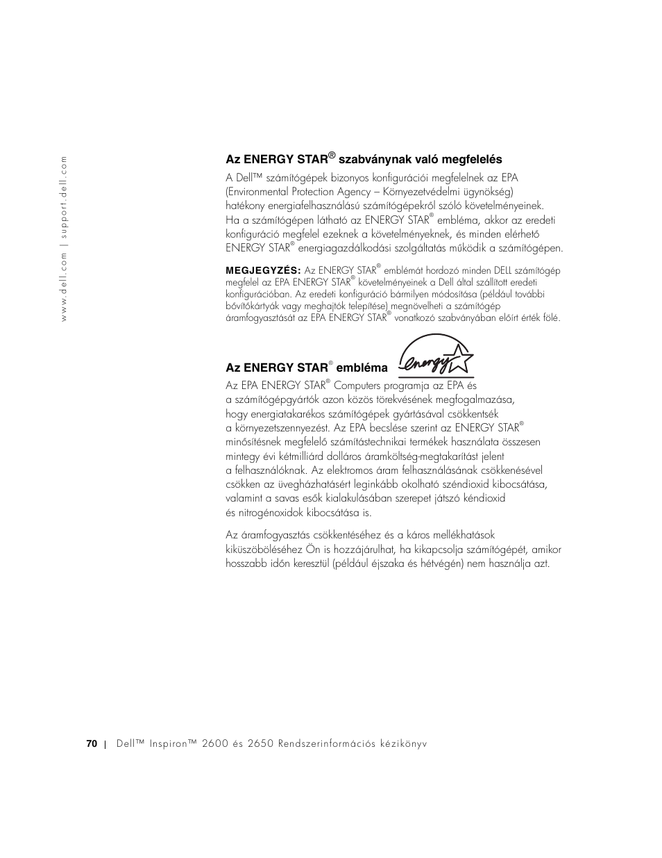 Az energy star® szabványnak való megfelelés, Az energy star® embléma, Az energy star | Szabványnak való megfelelés, Embléma | Dell INSPIRON 2600 User Manual | Page 72 / 168