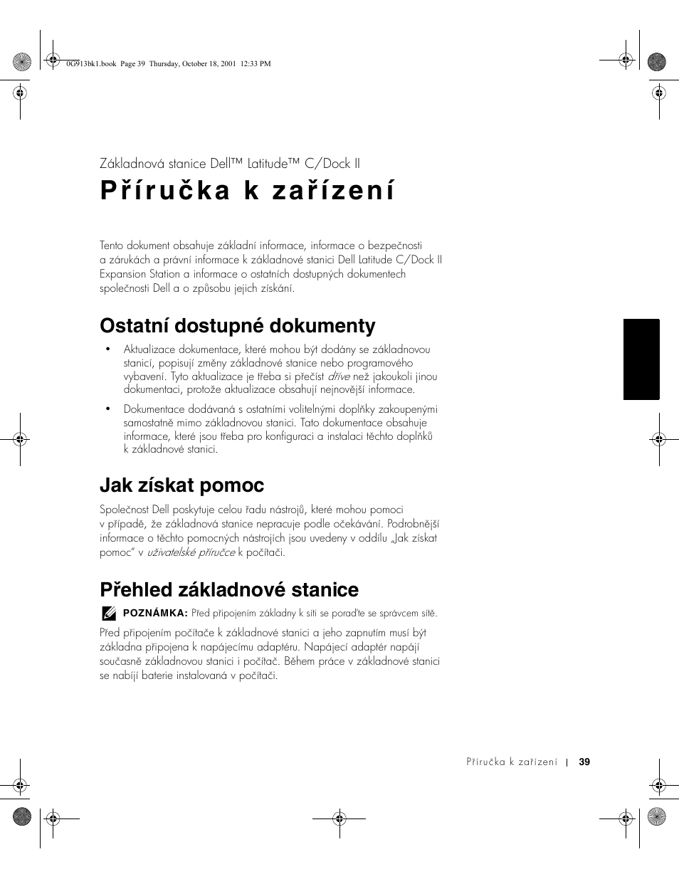 Ostatní dostupné dokumenty, Jak získat pomoc, Přehled základnové stanice | Dell C__Dock II Expansion Station User Manual | Page 41 / 532