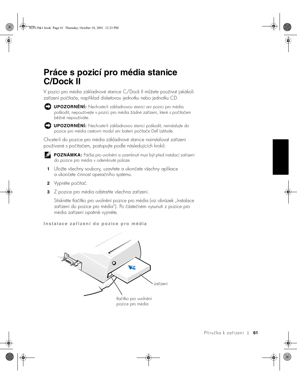 Práce s pozicí pro média stanice c/dock ii | Dell C__Dock II Expansion Station User Manual | Page 63 / 532