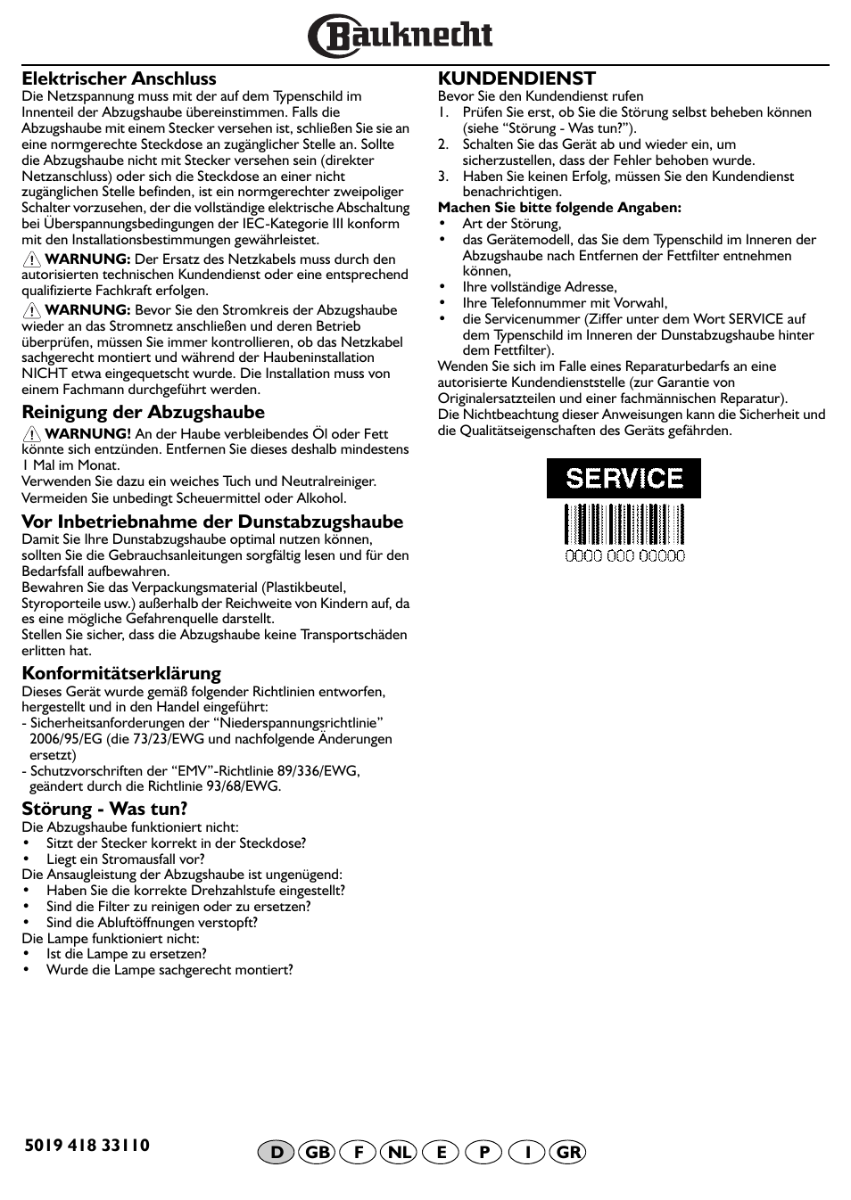 Elektrischer anschluss, Reinigung der abzugshaube, Vor inbetriebnahme der dunstabzugshaube | Konformitätserklärung, Störung - was tun, Kundendienst | BAUKNECHT DF 5563 IN User Manual | Page 7 / 32