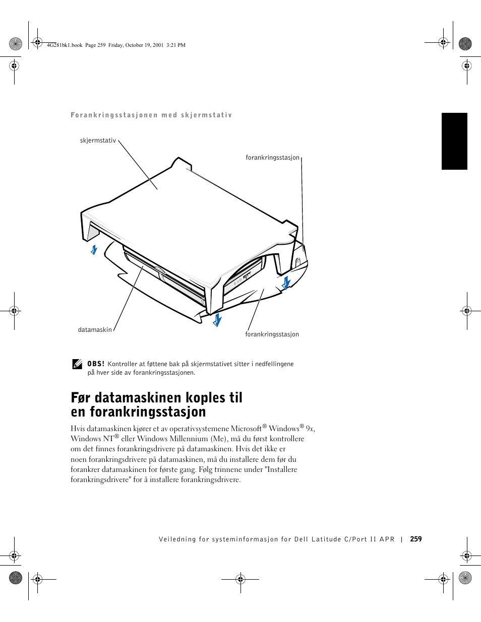 Før datamaskinen koples til en forankringsstasjon | Dell C__Port II APR User Manual | Page 261 / 438
