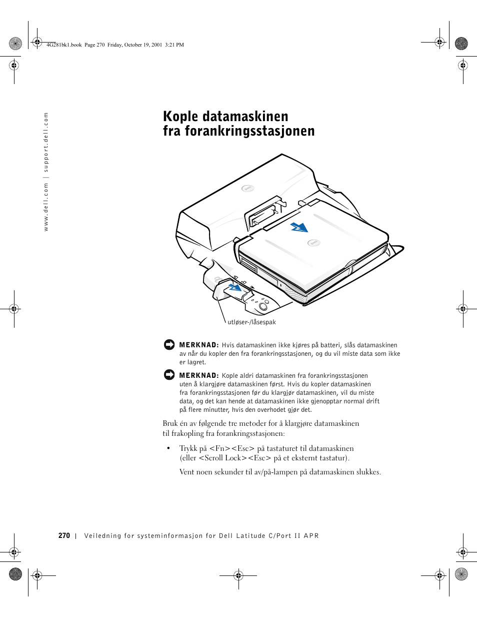 Kople datamaskinen fra forankringsstasjonen | Dell C__Port II APR User Manual | Page 272 / 438