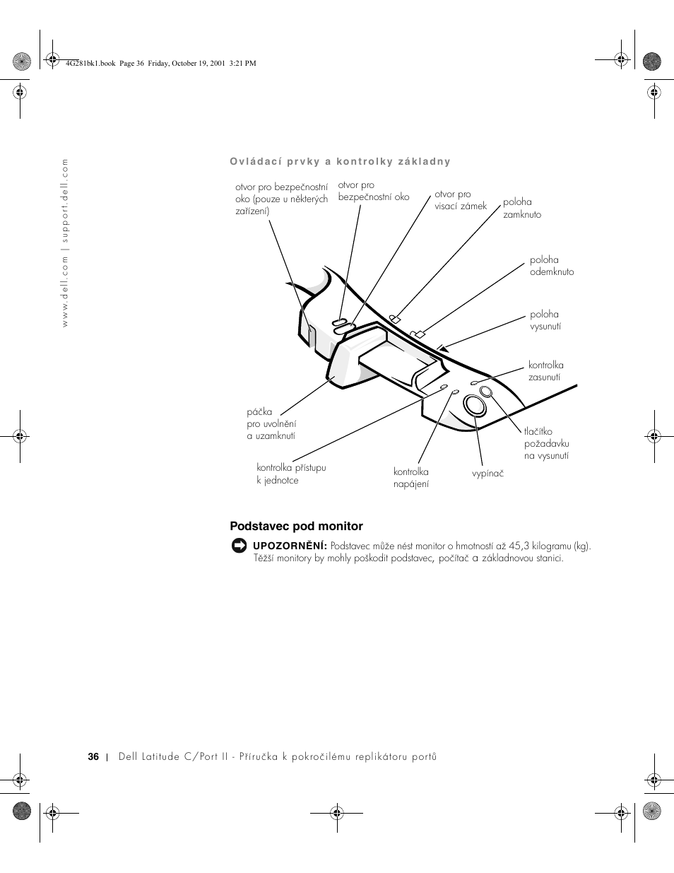 Podstavec pod monitor | Dell C__Port II APR User Manual | Page 38 / 438