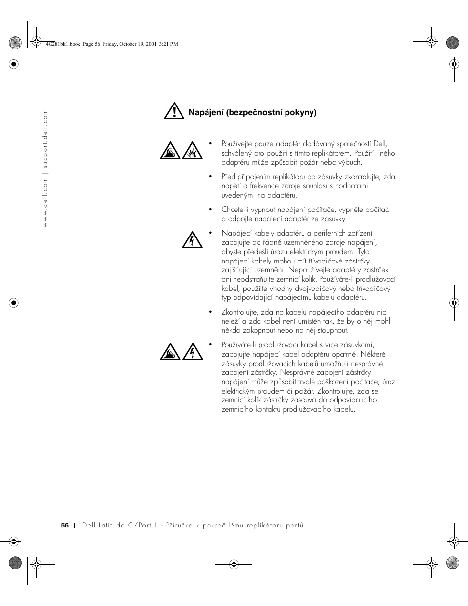 Napájení (bezpečnostní pokyny) | Dell C__Port II APR User Manual | Page 58 / 438