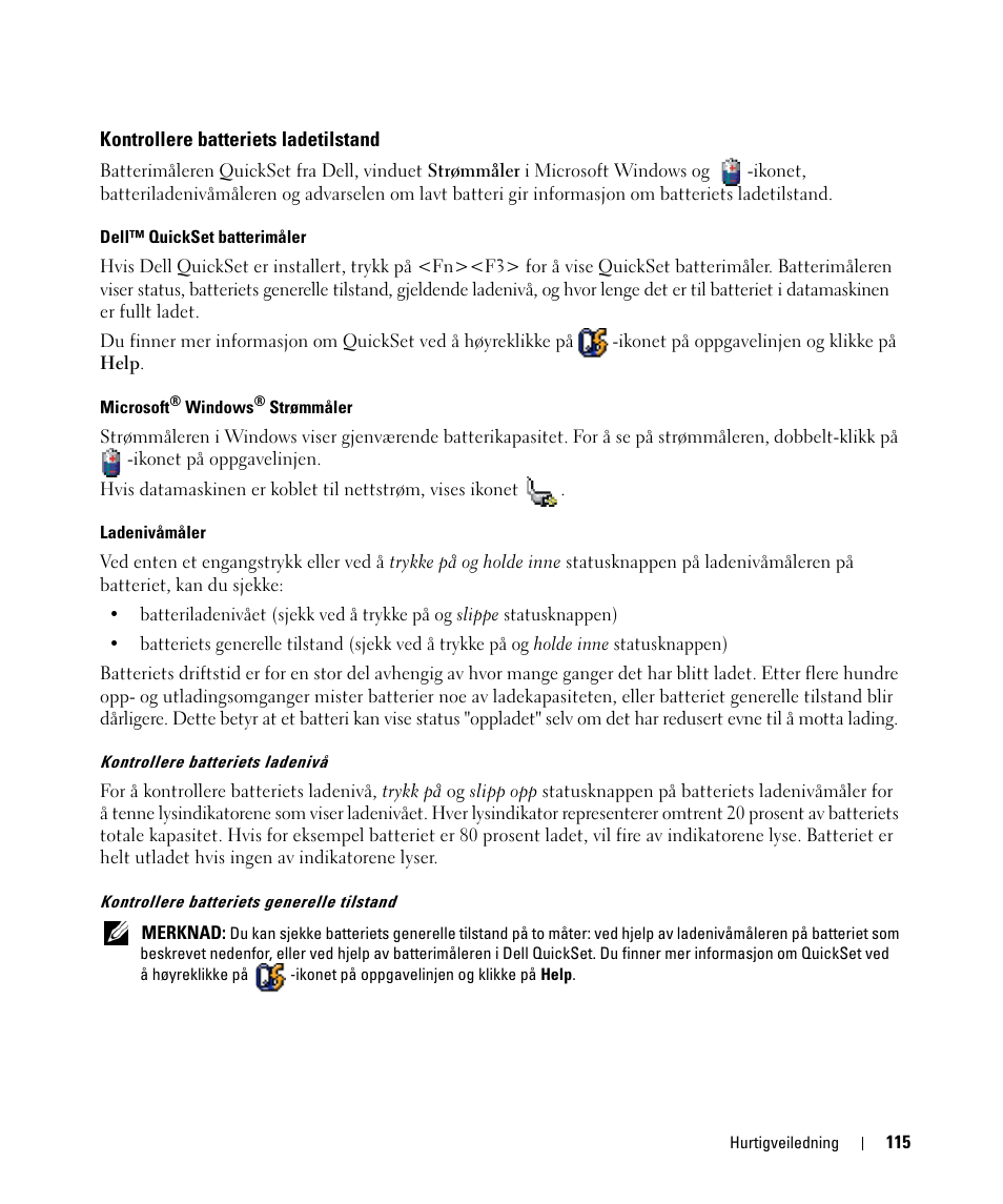 Kontrollere batteriets ladetilstand | Dell Latitude D420 User Manual | Page 115 / 226