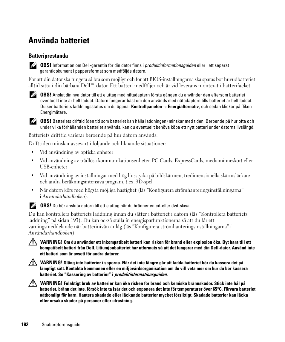 Använda batteriet, Batteriprestanda | Dell Latitude D420 User Manual | Page 192 / 226