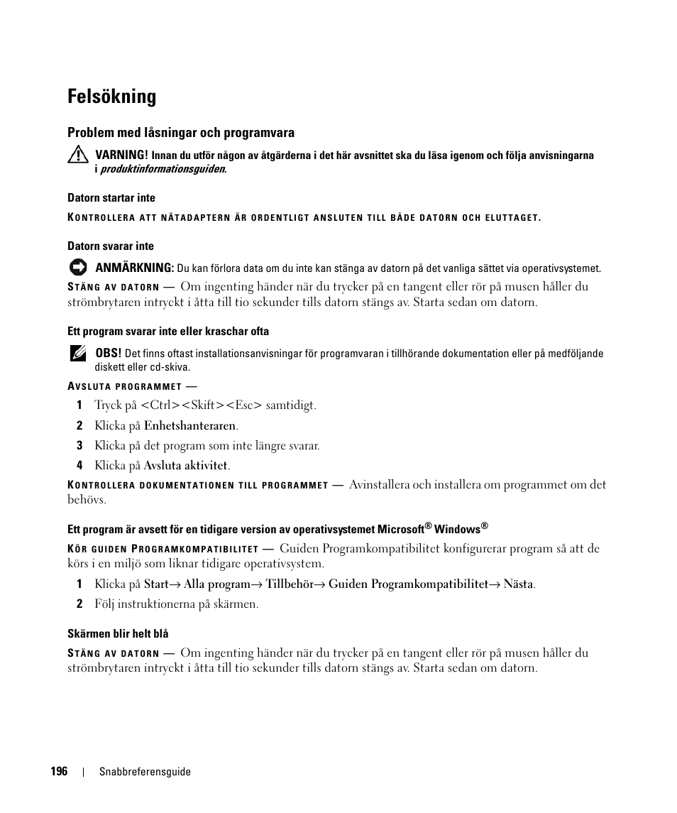Felsökning, Problem med låsningar och programvara | Dell Latitude D420 User Manual | Page 196 / 226