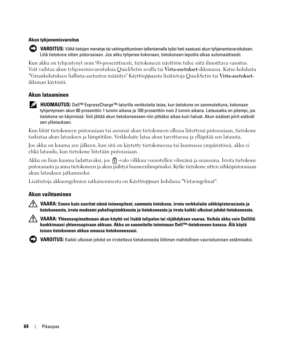 Akun lataaminen, Akun vaihtaminen | Dell Latitude D420 User Manual | Page 64 / 226