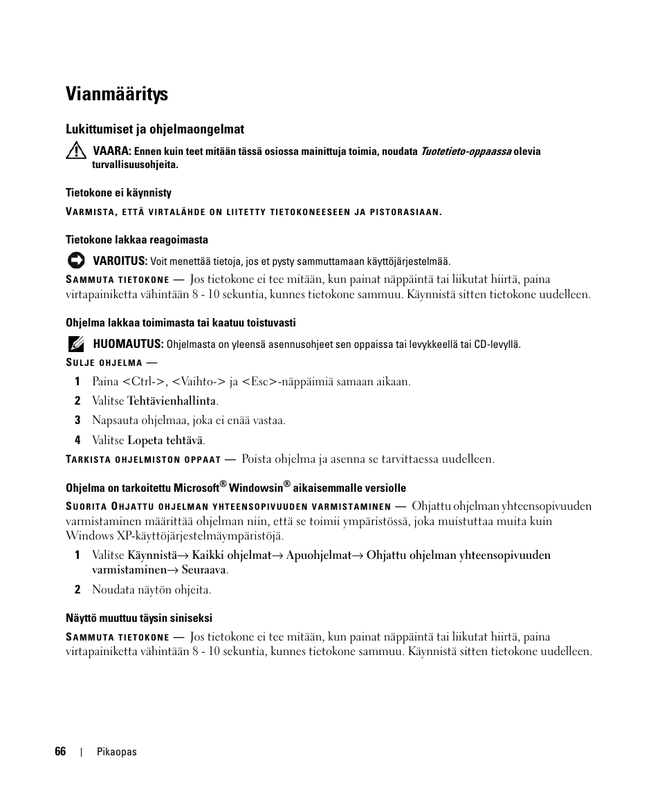 Vianmääritys, Lukittumiset ja ohjelmaongelmat | Dell Latitude D420 User Manual | Page 66 / 226