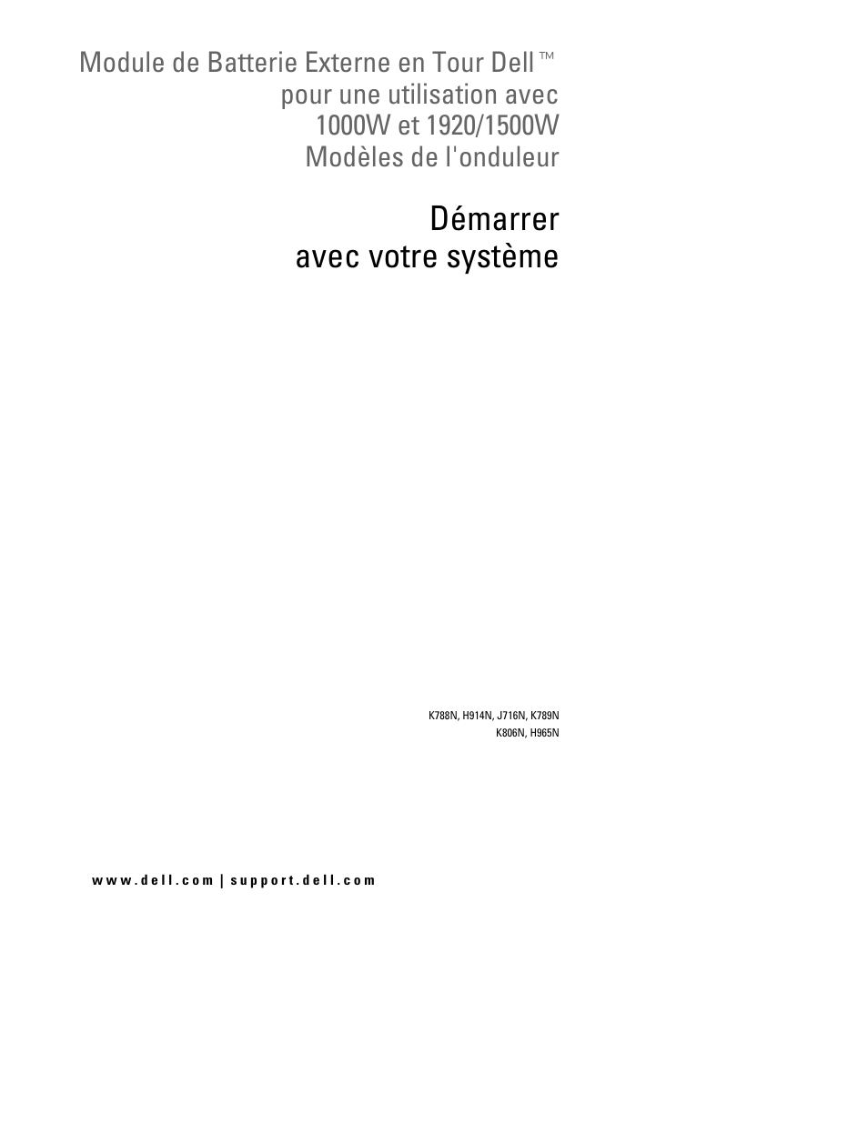 Démarrer avec votre système | Dell UPS 1000T User Manual | Page 9 / 60