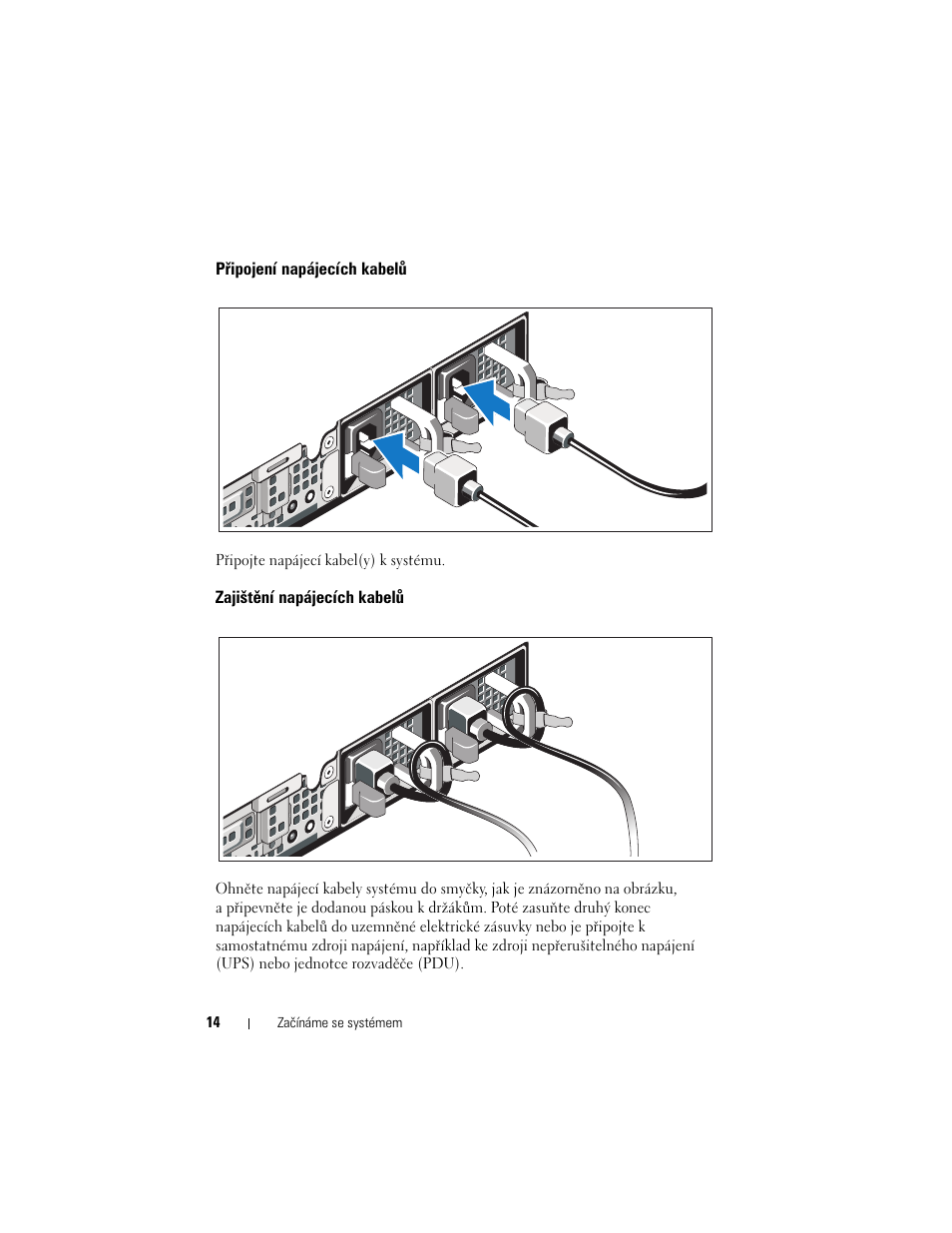 Připojení napájecích kabelů, Zajištění napájecích kabelů | Dell DX6004S User Manual | Page 16 / 108