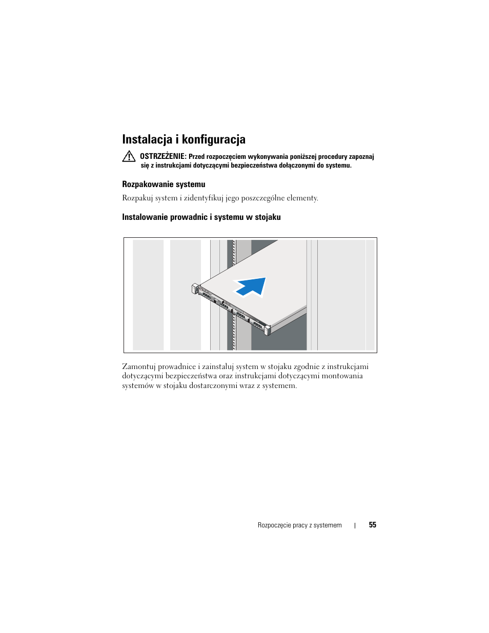 Instalacja i konfiguracja, Rozpakowanie systemu, Instalowanie prowadnic i systemu w stojaku | Dell DX6004S User Manual | Page 57 / 108