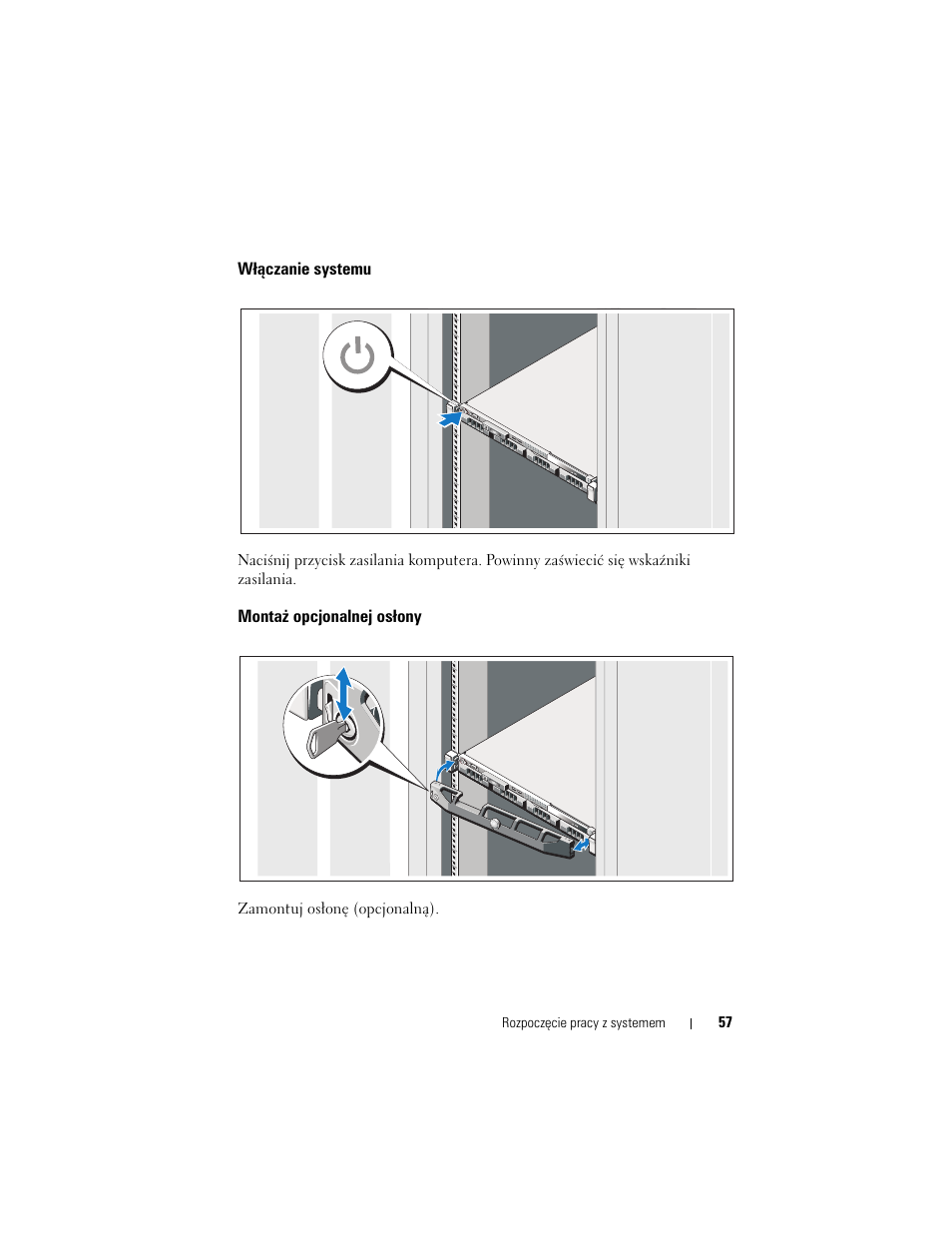 Włączanie systemu, Montaż opcjonalnej osłony | Dell DX6004S User Manual | Page 59 / 108