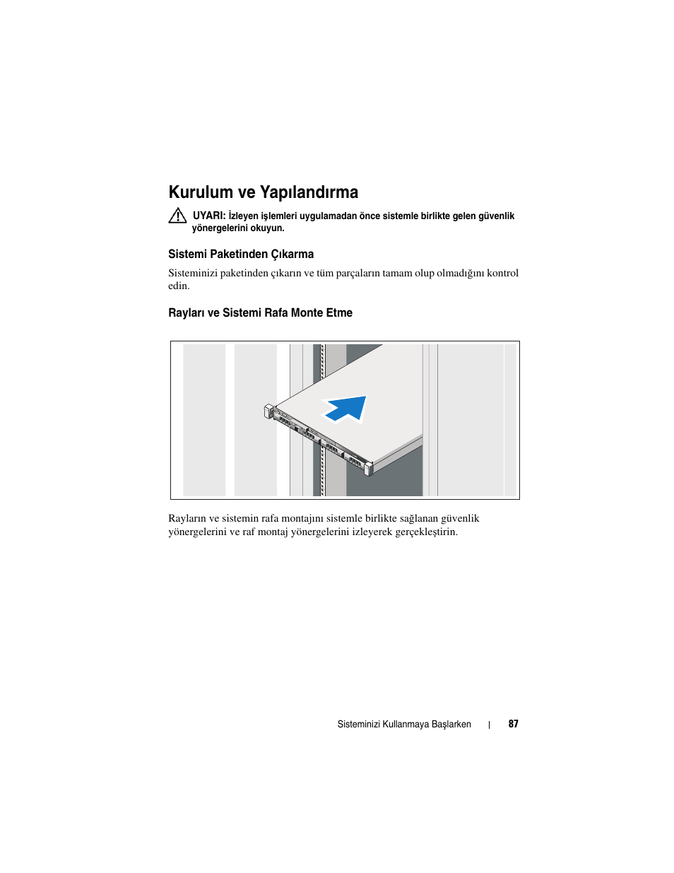 Kurulum ve yapılandırma, Sistemi paketinden çıkarma, Rayları ve sistemi rafa monte etme | Dell DX6004S User Manual | Page 89 / 108