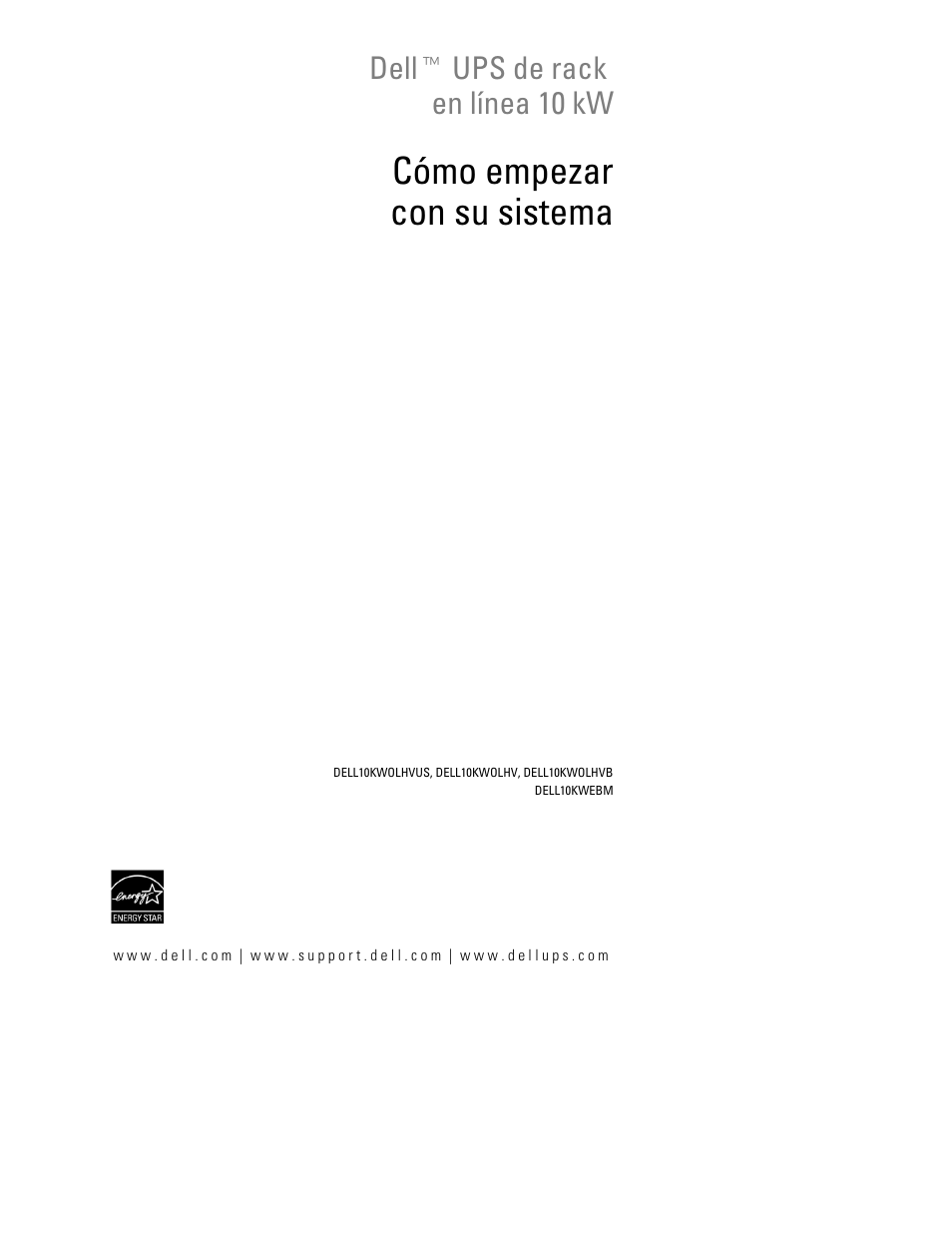 Cómo empezar con su sistema, Dellt ups de rack en línea 10 kw | Dell UPS 10000R User Manual | Page 111 / 244
