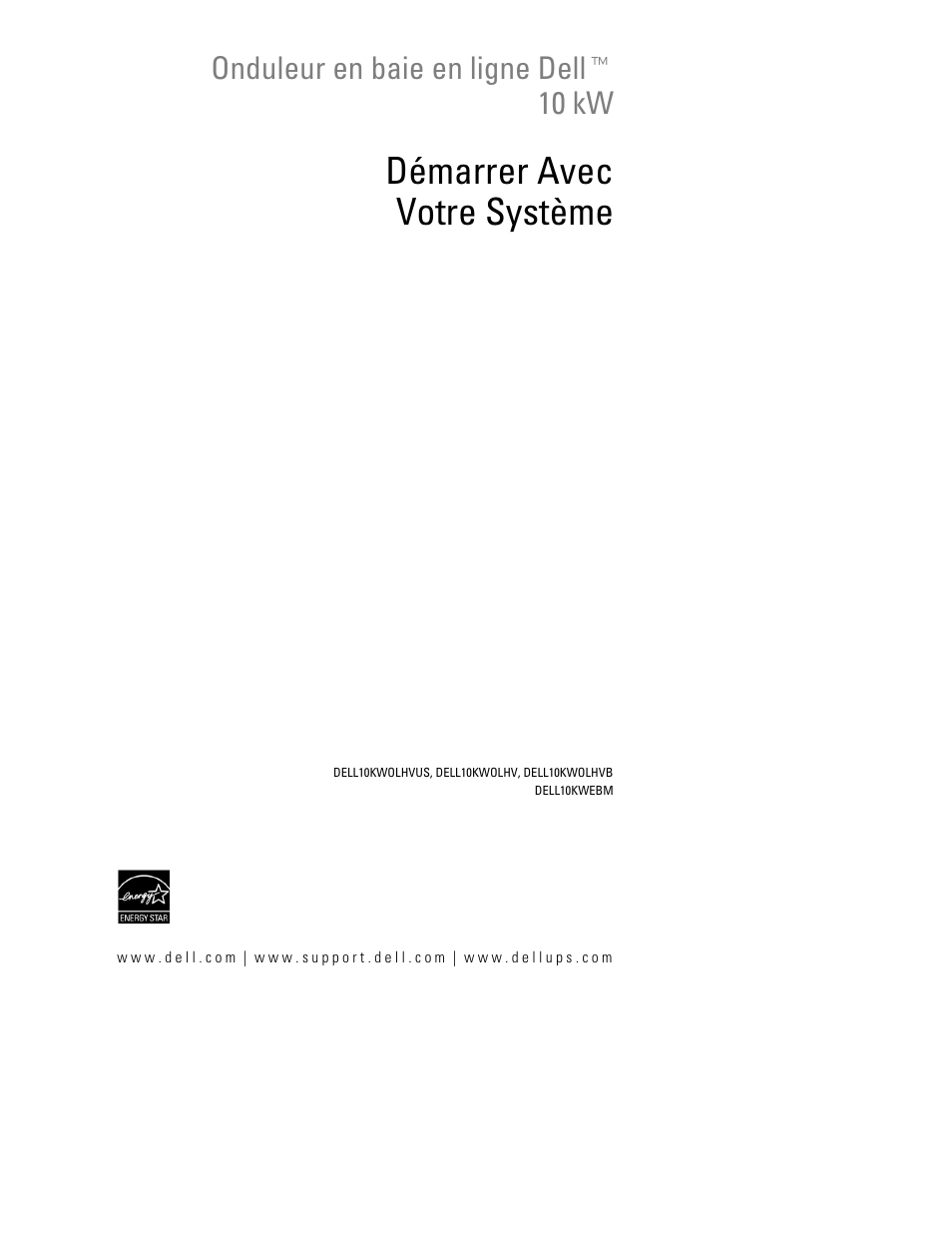 Démarrer avec votre système, Onduleur en baie en ligne dellt 10 kw | Dell UPS 10000R User Manual | Page 29 / 244