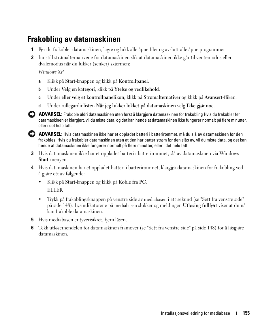 Frakobling av datamaskinen | Dell Latitude D430 User Manual | Page 157 / 250