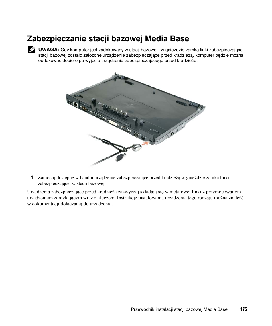 Zabezpieczanie stacji bazowej media base, W punkcie „zabezpieczanie stacji bazowej, Media base” na stronie 175 | Dell Latitude D430 User Manual | Page 177 / 250