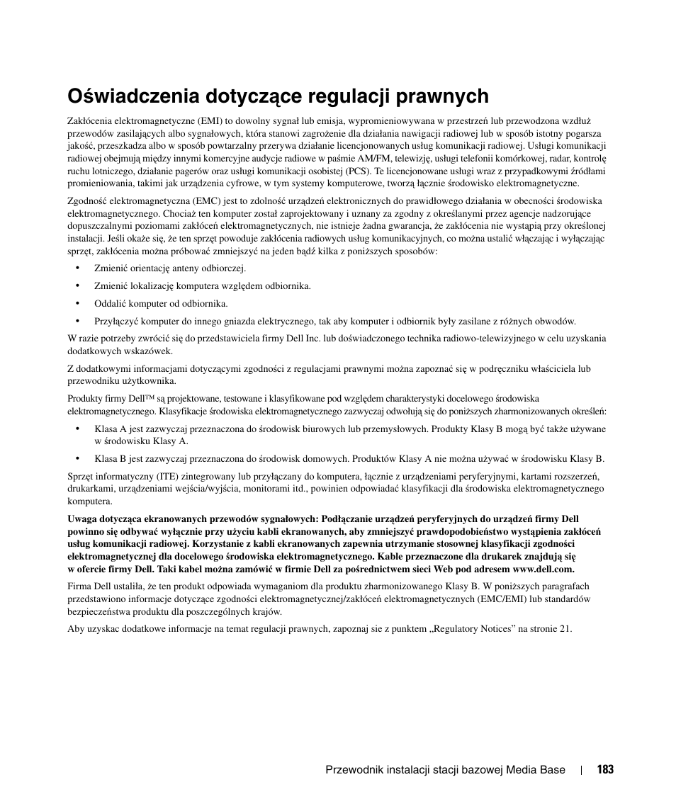Oświadczenia dotyczące regulacji prawnych, Ś wiadczenia dotycz ą ce regulacji prawnych, Oś wiadczenia dotycz ą ce regulacji prawnych | Dell Latitude D430 User Manual | Page 185 / 250