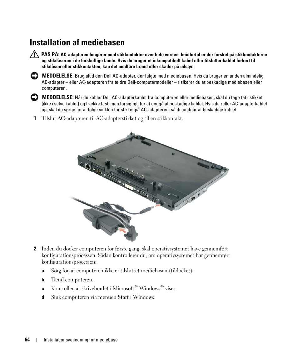 Installation af mediebasen | Dell Latitude D430 User Manual | Page 66 / 250