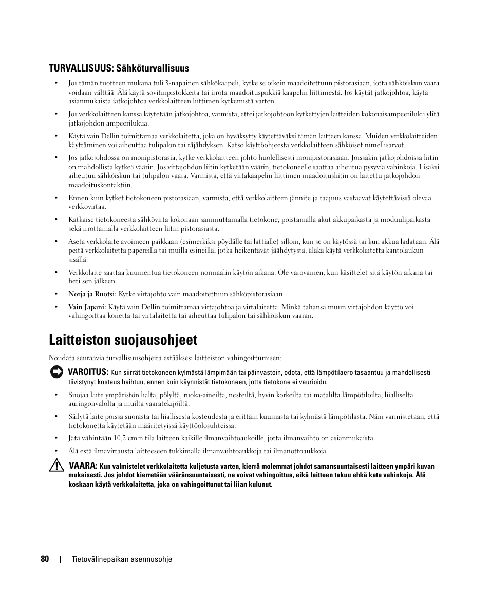 Turvallisuus: sähköturvallisuus, Laitteiston suojausohjeet | Dell Latitude D430 User Manual | Page 82 / 250