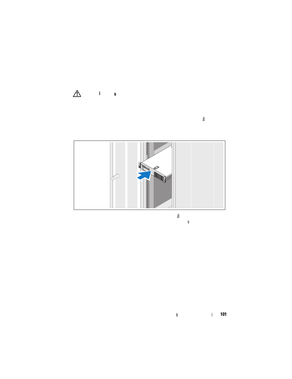 Kurulum ve yapılandırma, Sistemi paketinden çıkarma, Rayları ve sistemi rafa monte etme | Dell DX6000 User Manual | Page 101 / 124
