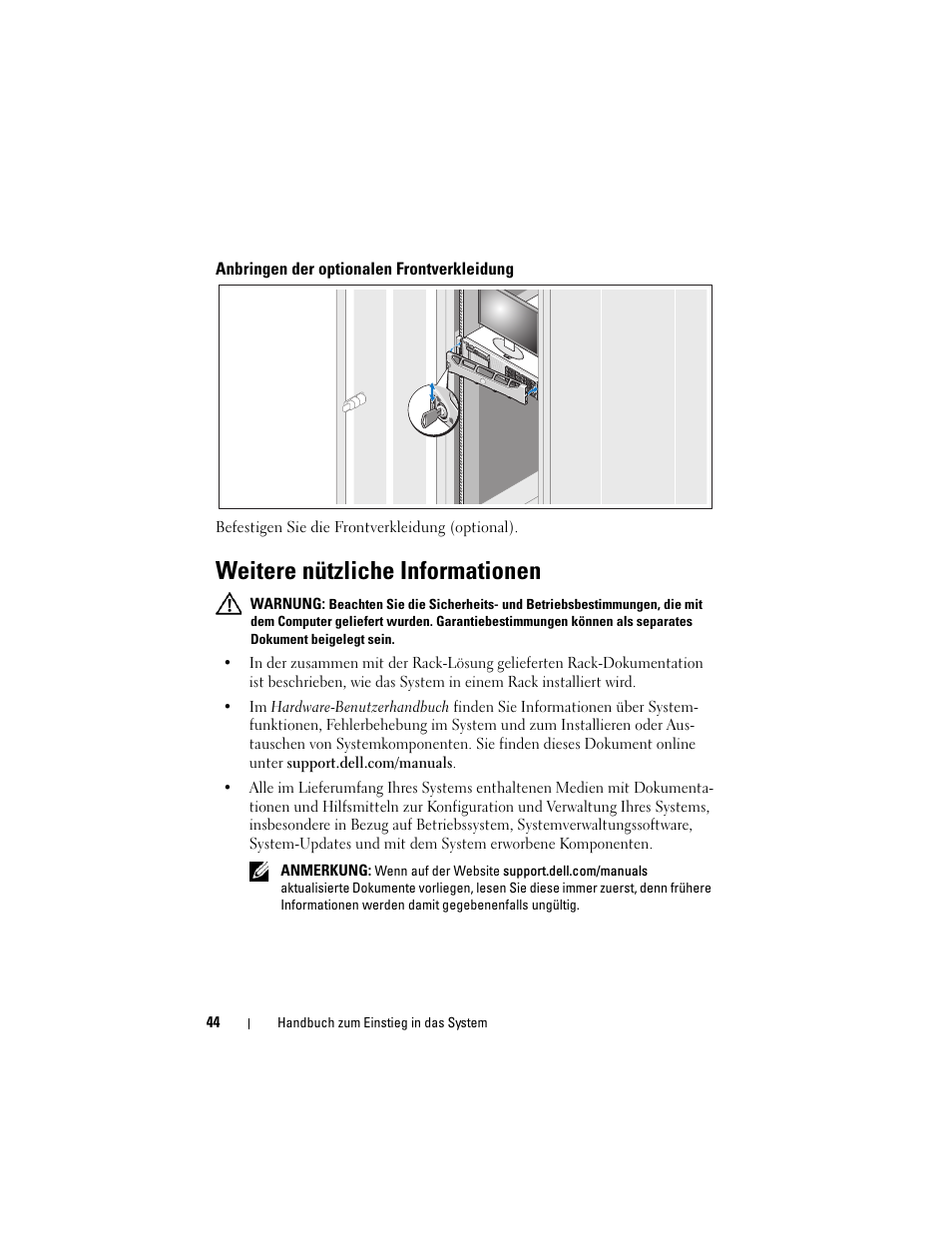 Anbringen der optionalen frontverkleidung, Weitere nützliche informationen | Dell DX6000 User Manual | Page 44 / 124
