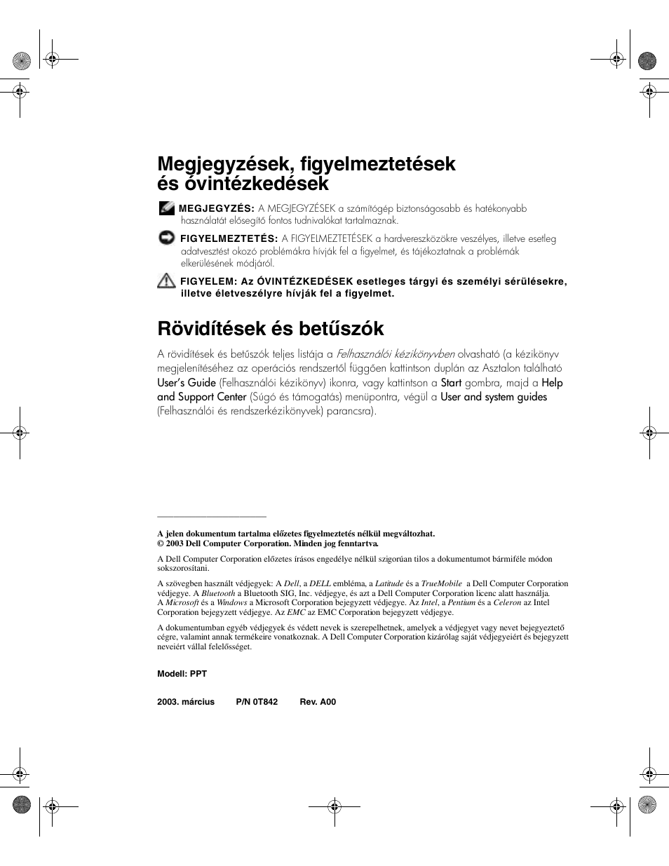 Megjegyzések, figyelmeztetések és óvintézkedések, Rövidítések és betűszók | Dell LATITUDE D400 User Manual | Page 130 / 330