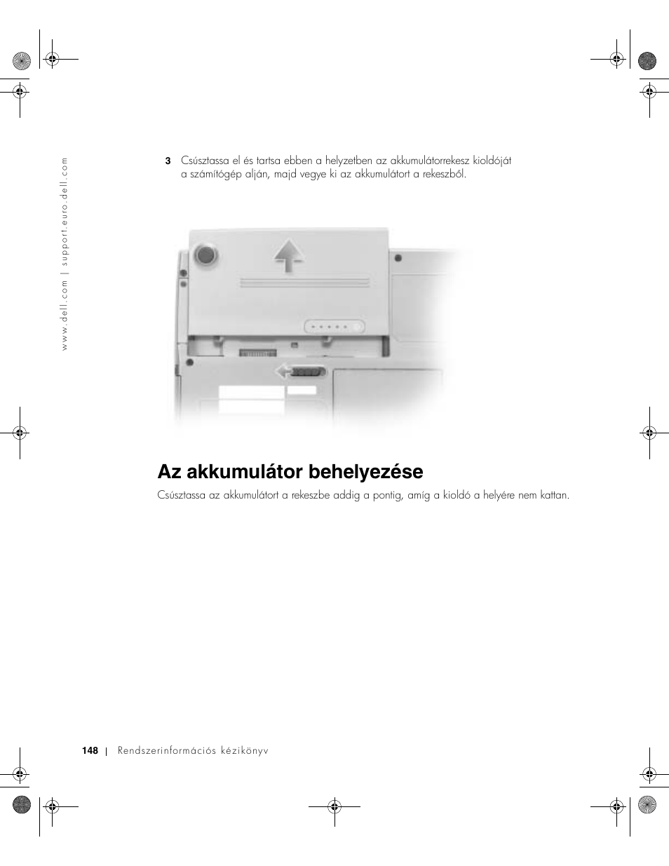 Az akkumulátor behelyezése | Dell LATITUDE D400 User Manual | Page 150 / 330