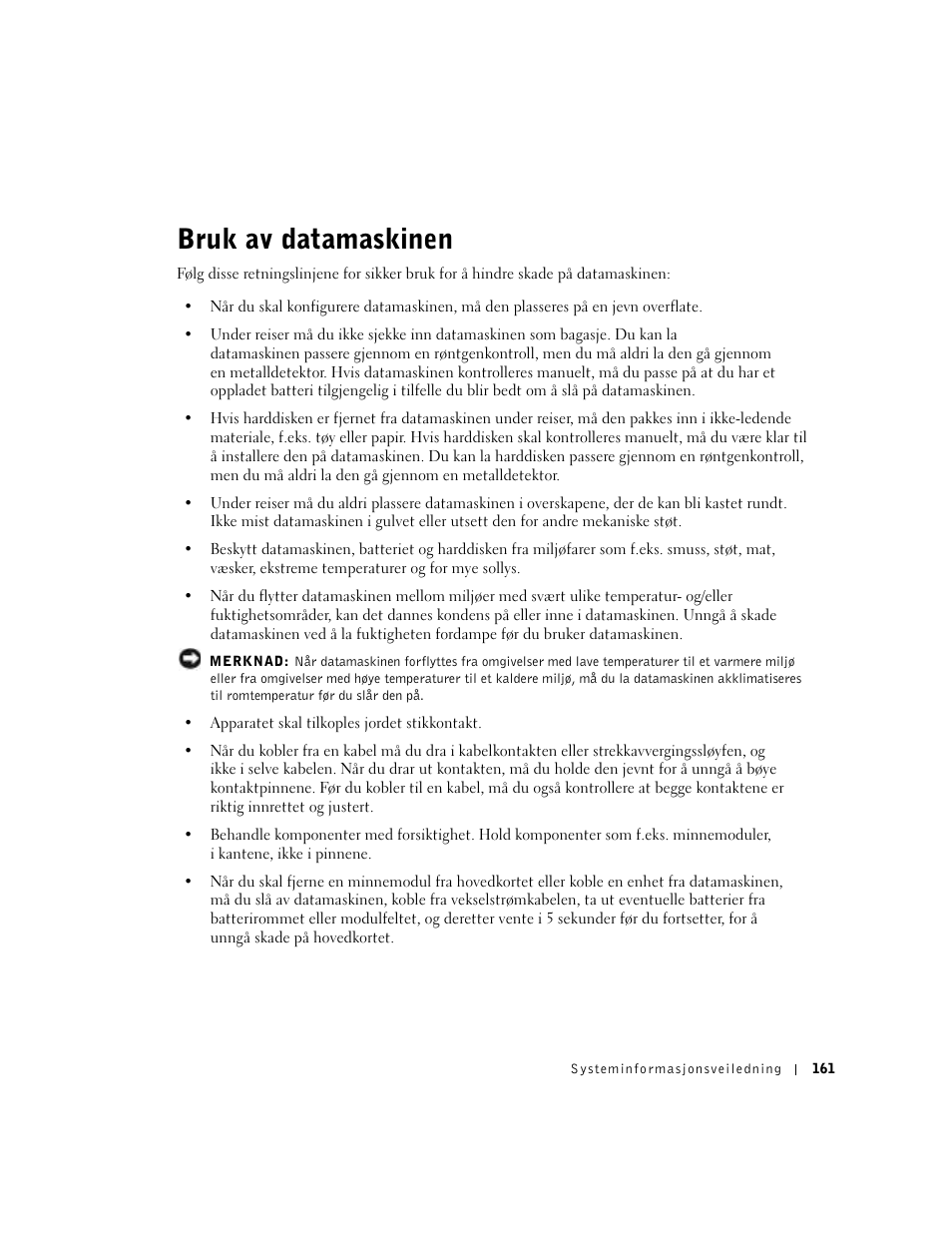 Bruk av datamaskinen | Dell LATITUDE D400 User Manual | Page 163 / 330