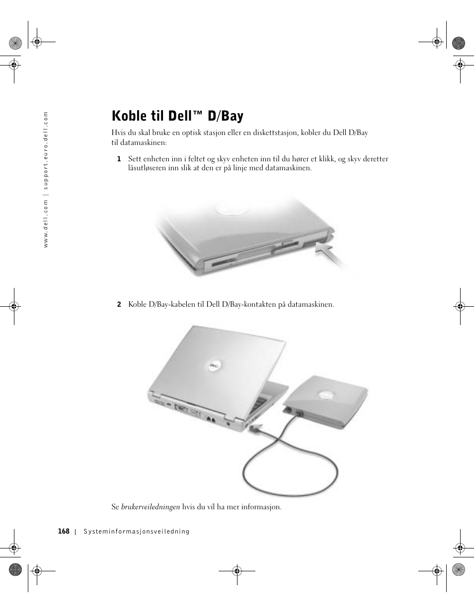 Koble til dell™ d/bay | Dell LATITUDE D400 User Manual | Page 170 / 330