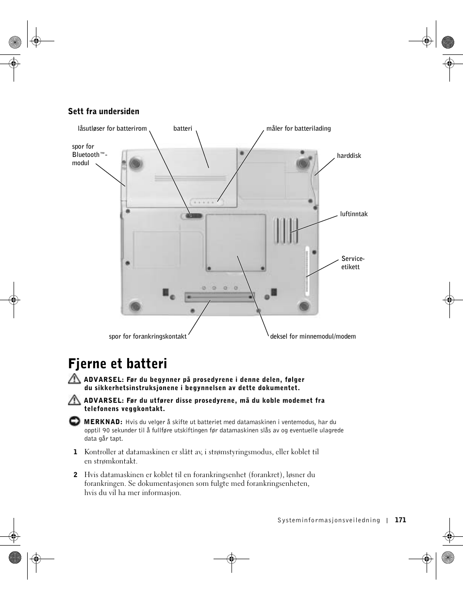 Sett fra undersiden, Fjerne et batteri | Dell LATITUDE D400 User Manual | Page 173 / 330