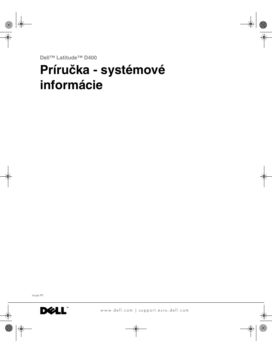 Prírucka - systémové informácie, Príručka - systémové informácie | Dell LATITUDE D400 User Manual | Page 231 / 330