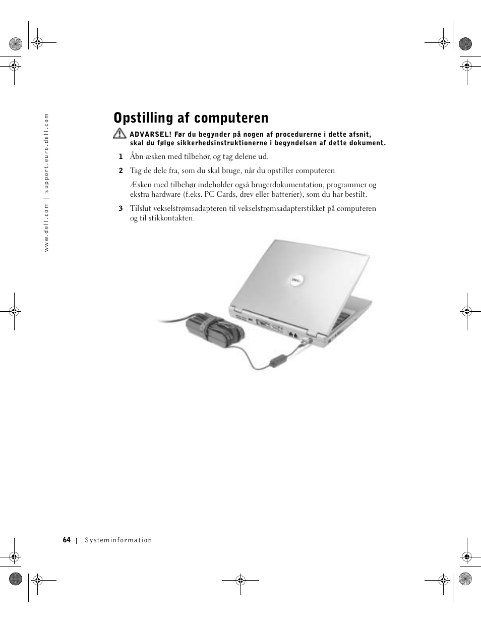 Opstilling af computeren | Dell LATITUDE D400 User Manual | Page 66 / 330