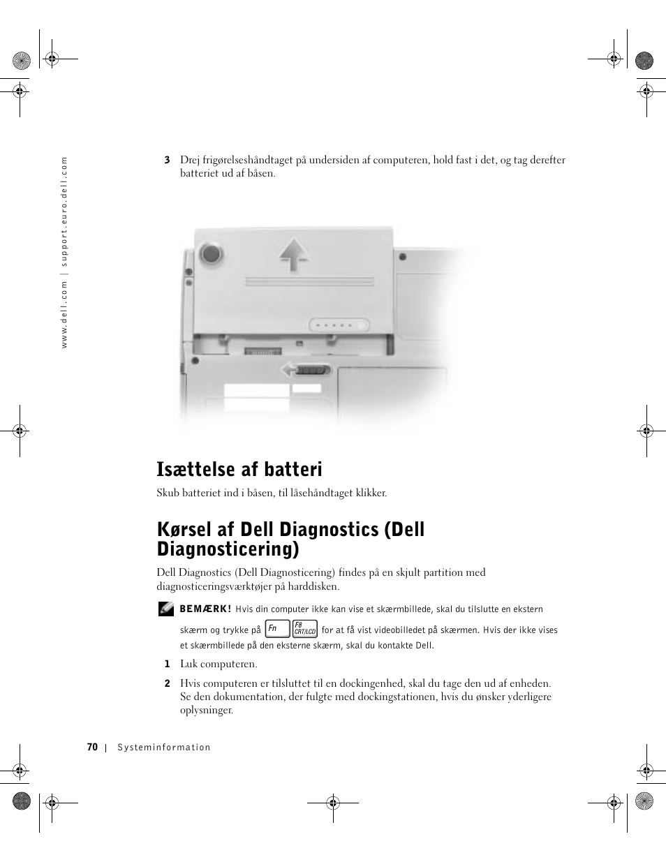 Isættelse af batteri, Kørsel af dell diagnostics (dell diagnosticering) | Dell LATITUDE D400 User Manual | Page 72 / 330