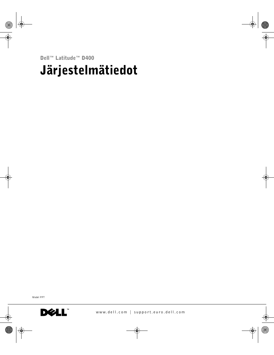 Järjestelmätiedot | Dell LATITUDE D400 User Manual | Page 77 / 330
