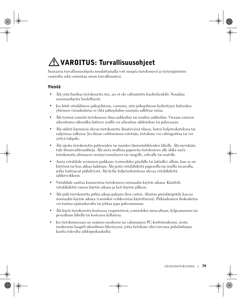 Varoitus: turvallisuusohjeet, Yleistä | Dell LATITUDE D400 User Manual | Page 81 / 330