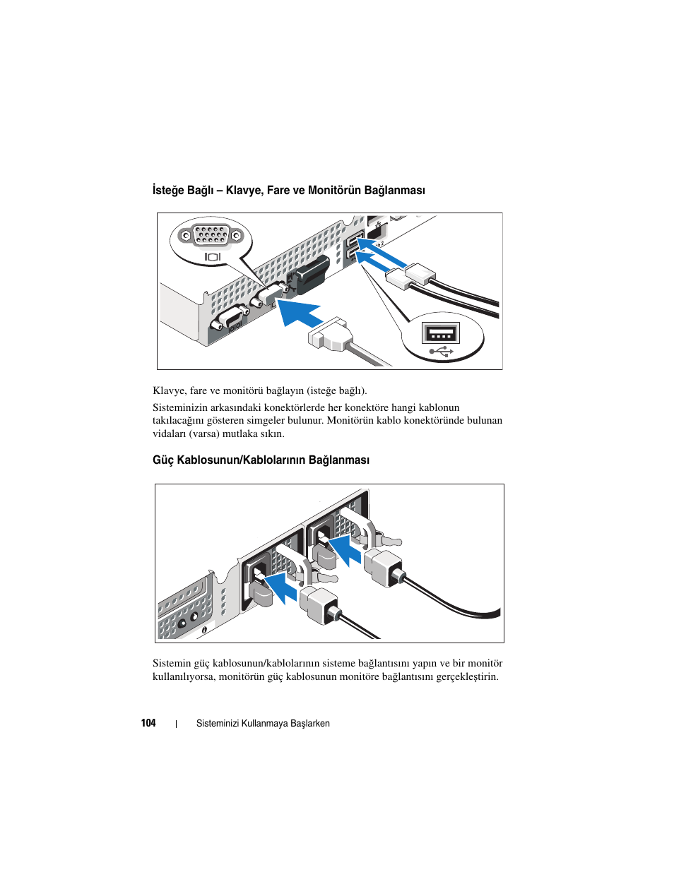 Güç kablosunun/kablolarının bağlanması | Dell DX6000G User Manual | Page 106 / 124