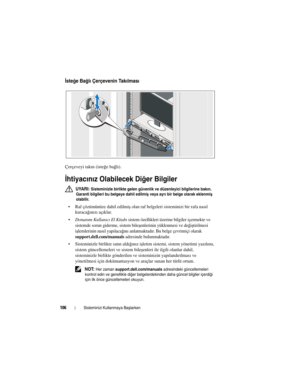 Isteğe bağlı çerçevenin takılması, Ihtiyacınız olabilecek diğer bilgiler, I htiyacınız olabilecek di ğ er bilgiler | Dell DX6000G User Manual | Page 108 / 124