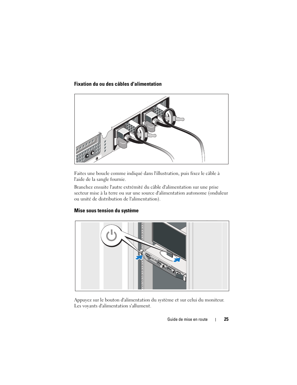 Fixation du ou des câbles d'alimentation, Mise sous tension du système | Dell DX6000G User Manual | Page 27 / 124