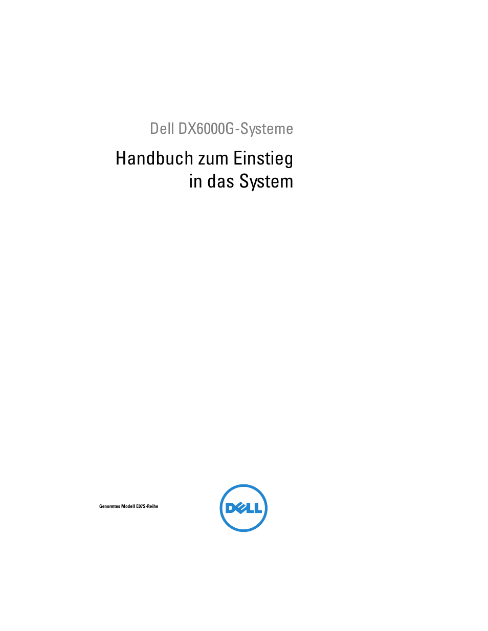 Handbuch zum einstieg in das system | Dell DX6000G User Manual | Page 35 / 124