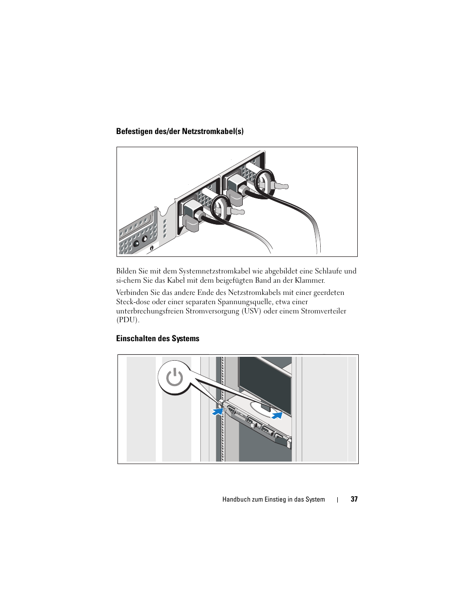 Befestigen des/der netzstromkabel(s), Einschalten des systems | Dell DX6000G User Manual | Page 39 / 124